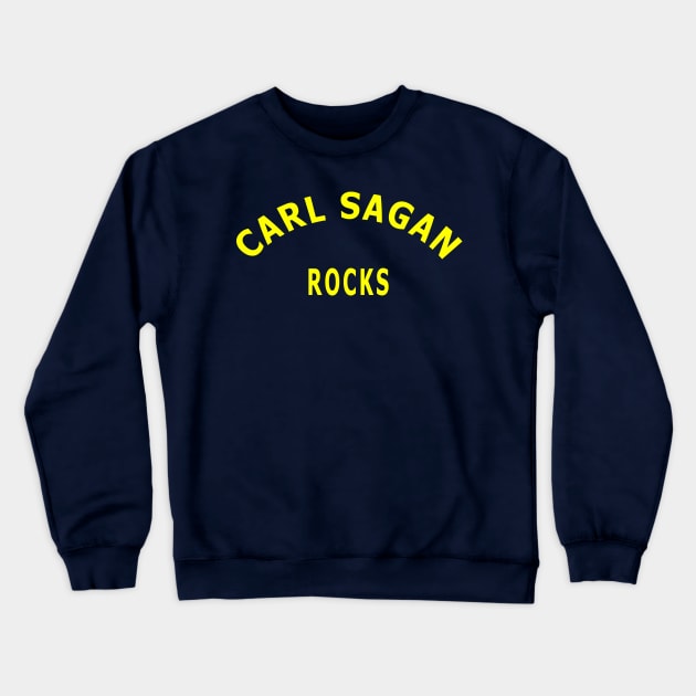 Carl Sagan Rocks Crewneck Sweatshirt by Lyvershop